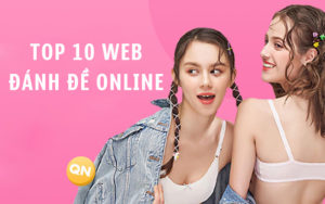 Top 10 địa chỉ web đánh lô đề online uy tín nhất hiện nay